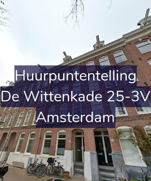 Foto gevel Huurpuntentelling voor De Wittenkade 25-3V, Amsterdam