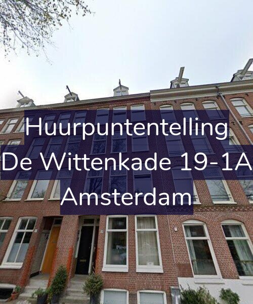 Foto gevel Huurpuntentelling voor De Wittenkade 19-1A, Amsterdam