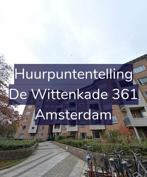 Foto gevel Huurpuntentelling voor De Wittenkade 361, Amsterdam