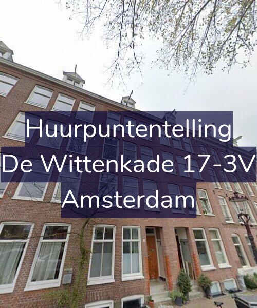 Foto gevel Huurpuntentelling voor De Wittenkade 17-3V, Amsterdam