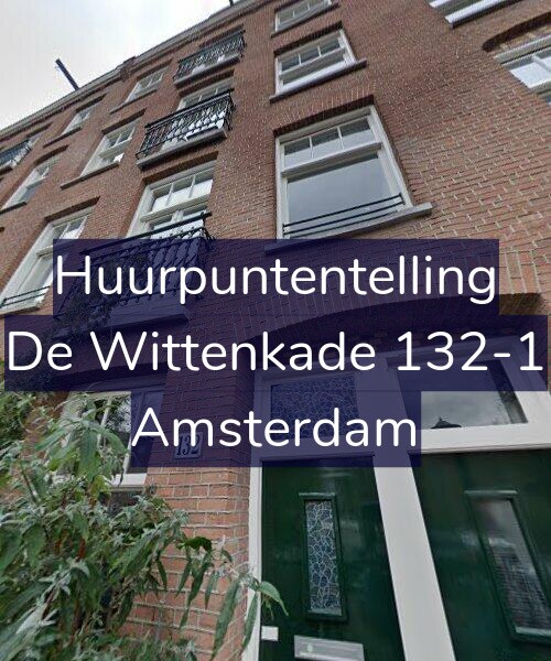 Foto gevel Huurpuntentelling voor De Wittenkade 132-1, Amsterdam