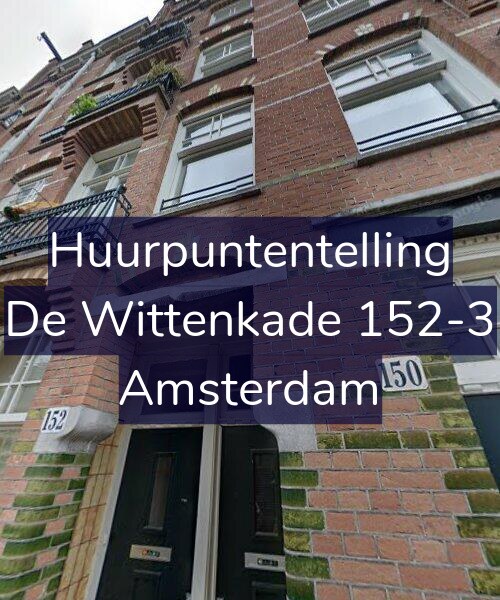 Foto gevel Huurpuntentelling voor De Wittenkade 152-3, Amsterdam
