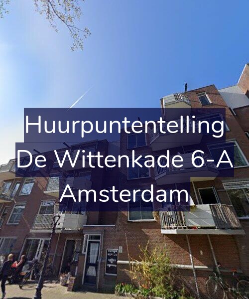 Foto gevel Huurpuntentelling voor De Wittenkade 6-A, Amsterdam