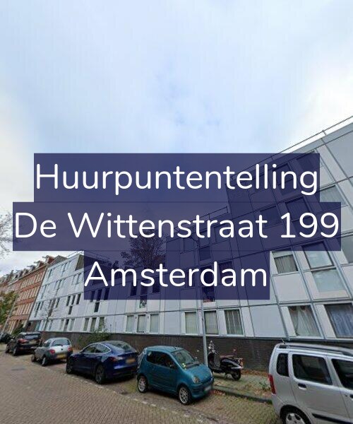 Foto gevel Huurpuntentelling voor De Wittenstraat 199, Amsterdam