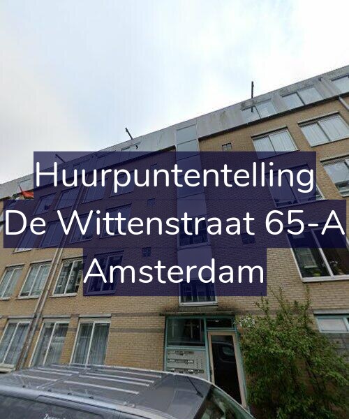 Foto gevel Huurpuntentelling voor De Wittenstraat 65-A, Amsterdam