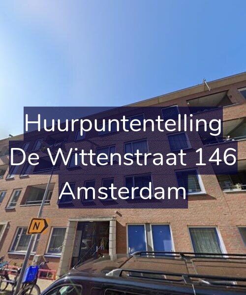 Foto gevel Huurpuntentelling voor De Wittenstraat 146, Amsterdam
