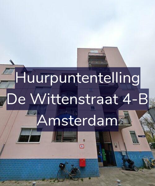 Foto gevel Huurpuntentelling voor De Wittenstraat 4-B, Amsterdam