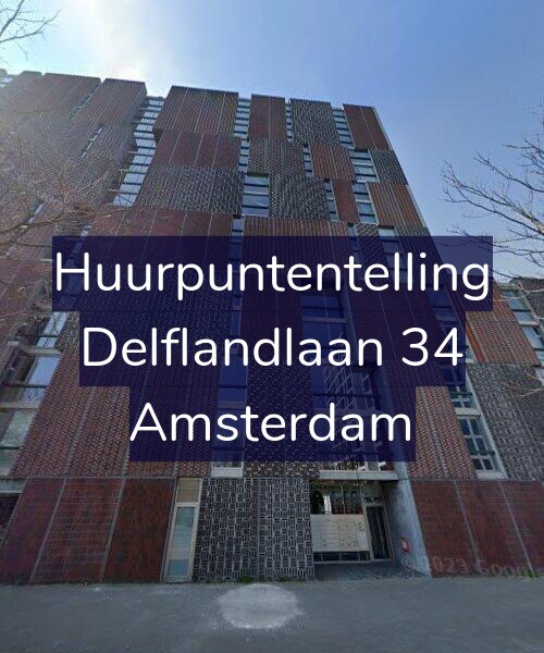 Foto gevel Huurpuntentelling voor Delflandlaan 34, Amsterdam