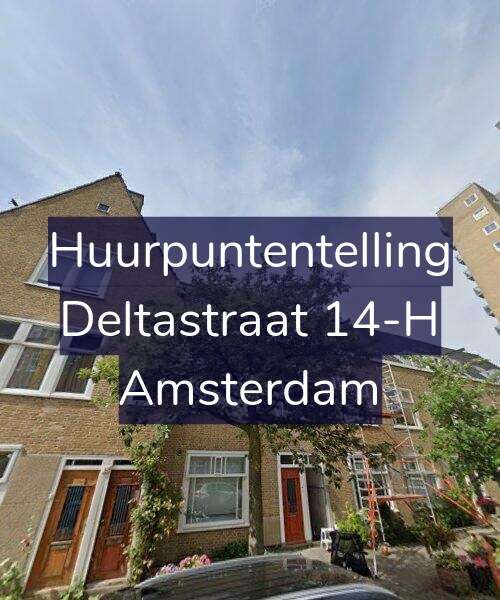 Foto gevel Huurpuntentelling voor Deltastraat 14-H, Amsterdam