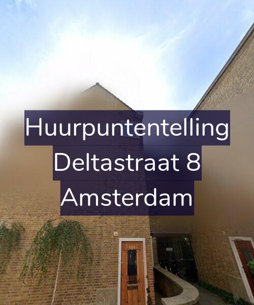 Foto gevel Huurpuntentelling voor Deltastraat 8, Amsterdam