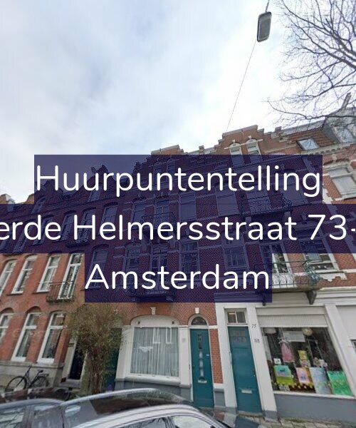 Foto gevel Huurpuntentelling voor Derde Helmersstraat 73-H, Amsterdam