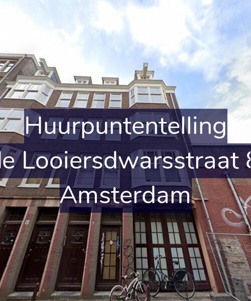 Foto gevel Huurpuntentelling voor Derde Looiersdwarsstraat 8-A2, Amsterdam