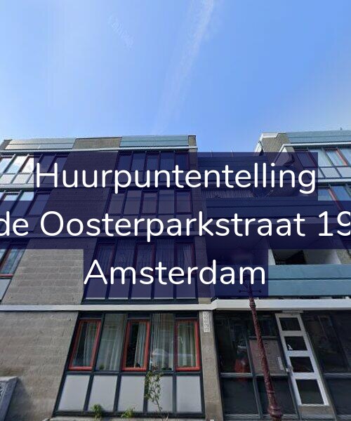 Foto gevel Huurpuntentelling voor Derde Oosterparkstraat 191-B, Amsterdam