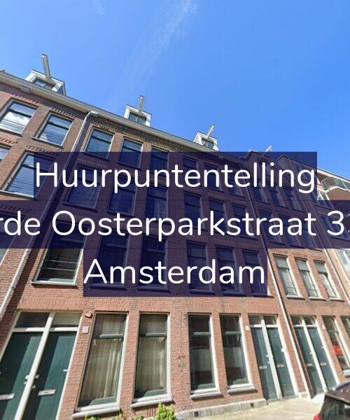 Foto gevel Huurpuntentelling voor Derde Oosterparkstraat 33-1, Amsterdam