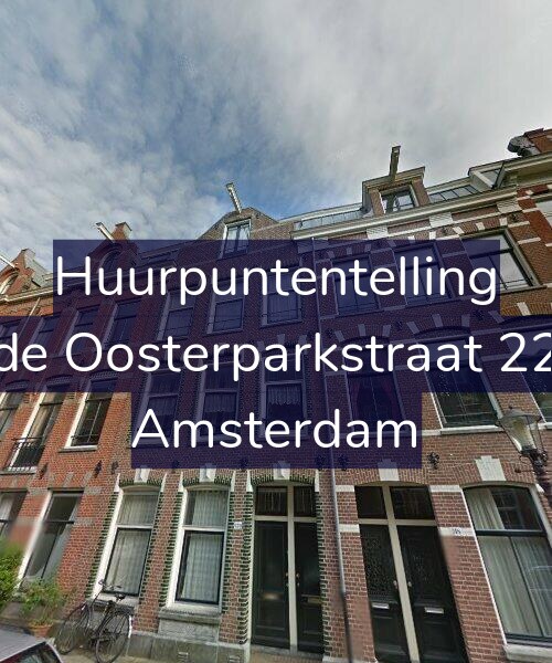 Foto gevel Huurpuntentelling voor Derde Oosterparkstraat 220-2, Amsterdam