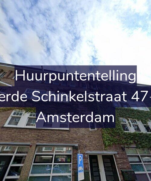 Foto gevel Huurpuntentelling voor Derde Schinkelstraat 47-2, Amsterdam