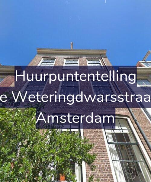 Foto gevel Huurpuntentelling voor Derde Weteringdwarsstraat 9-2, Amsterdam