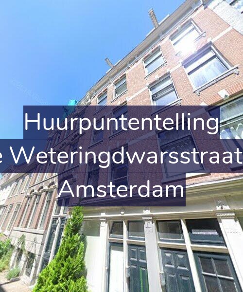 Foto gevel Huurpuntentelling voor Derde Weteringdwarsstraat 17-D, Amsterdam