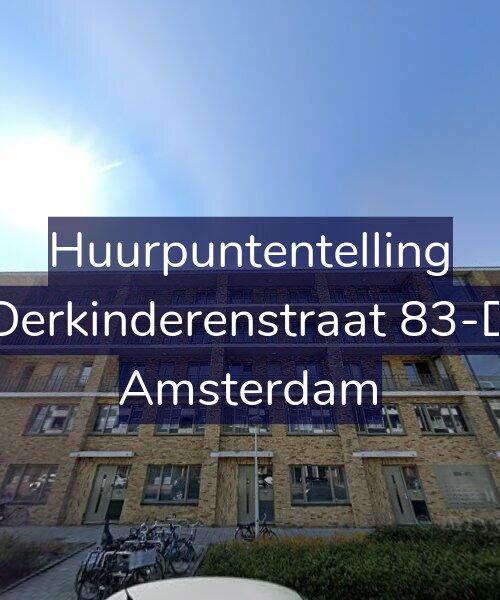 Foto gevel Huurpuntentelling voor Derkinderenstraat 83-D, Amsterdam