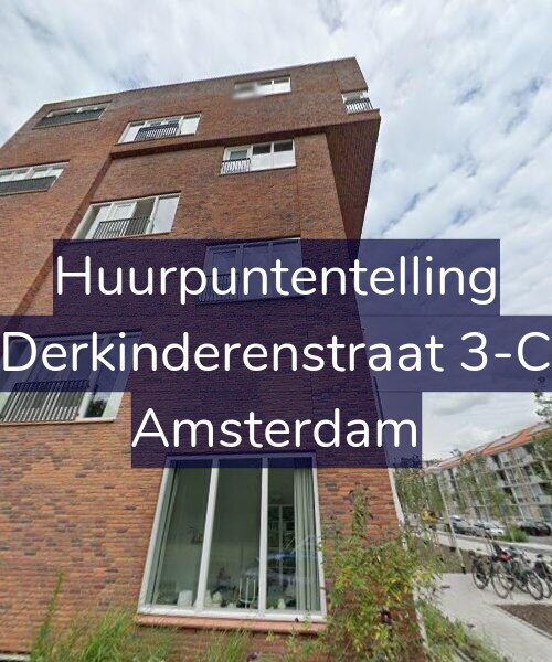 Foto gevel Huurpuntentelling voor Derkinderenstraat 3-C, Amsterdam