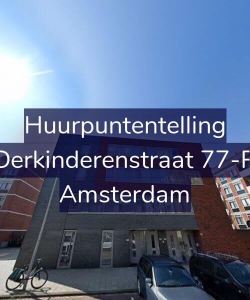 Foto gevel Huurpuntentelling voor Derkinderenstraat 77-R, Amsterdam
