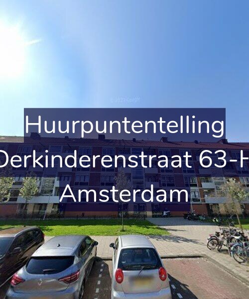 Foto gevel Huurpuntentelling voor Derkinderenstraat 63-H, Amsterdam