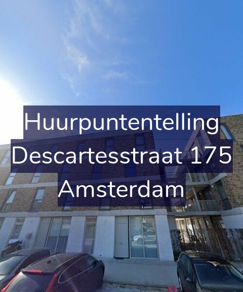 Foto gevel Huurpuntentelling voor Descartesstraat 175, Amsterdam