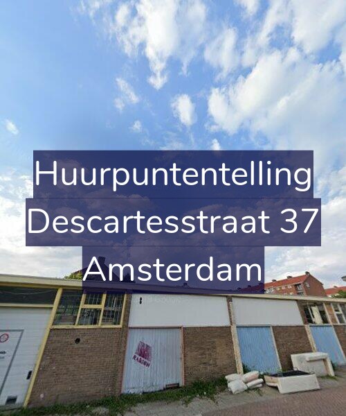 Foto gevel Huurpuntentelling voor Descartesstraat 37, Amsterdam