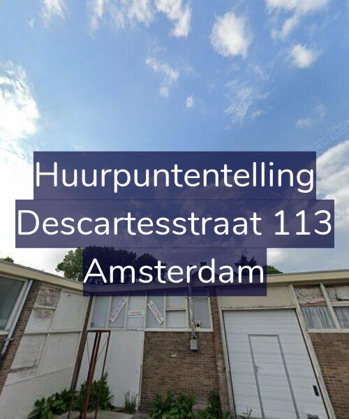 Foto gevel Huurpuntentelling voor Descartesstraat 113, Amsterdam
