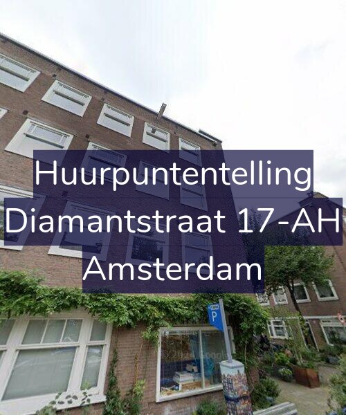 Foto gevel Huurpuntentelling voor Diamantstraat 17-AH, Amsterdam
