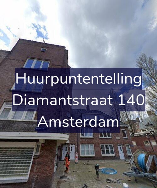 Foto gevel Huurpuntentelling voor Diamantstraat 140, Amsterdam