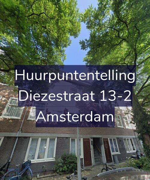 Foto gevel Huurpuntentelling voor Diezestraat 13-2, Amsterdam