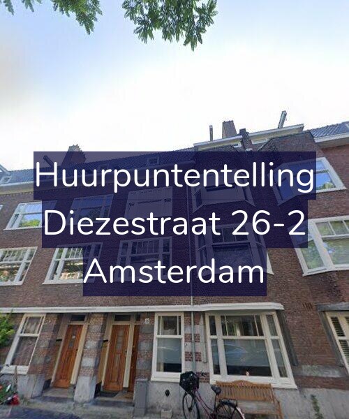 Foto gevel Huurpuntentelling voor Diezestraat 26-2, Amsterdam