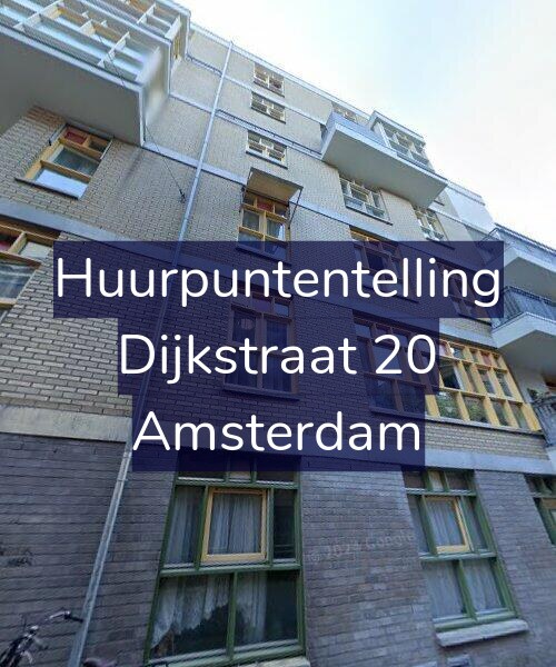 Foto gevel Huurpuntentelling voor Dijkstraat 20, Amsterdam