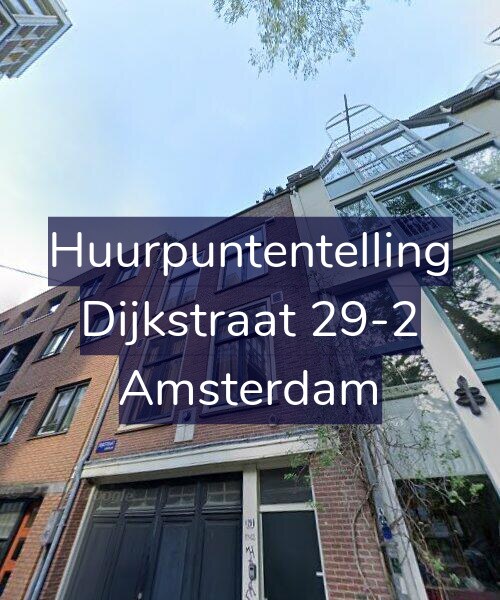 Foto gevel Huurpuntentelling voor Dijkstraat 29-2, Amsterdam