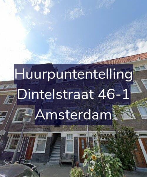 Foto gevel Huurpuntentelling voor Dintelstraat 46-1, Amsterdam