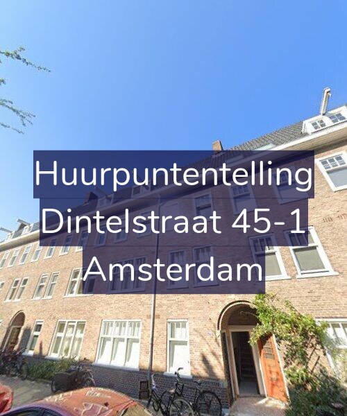 Foto gevel Huurpuntentelling voor Dintelstraat 45-1, Amsterdam