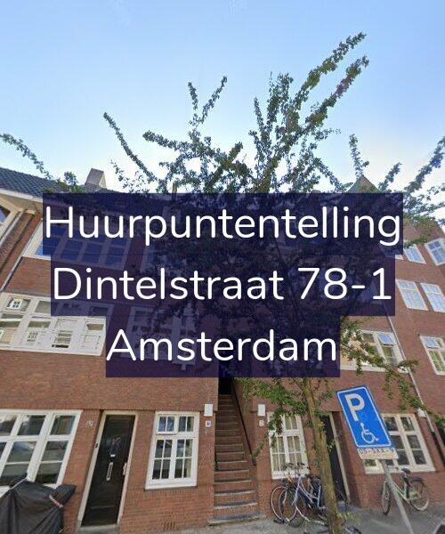 Foto gevel Huurpuntentelling voor Dintelstraat 78-1, Amsterdam