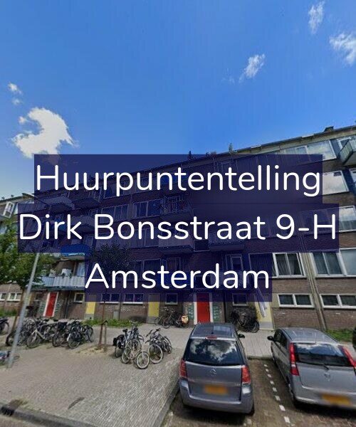 Foto gevel Huurpuntentelling voor Dirk Bonsstraat 9-H, Amsterdam