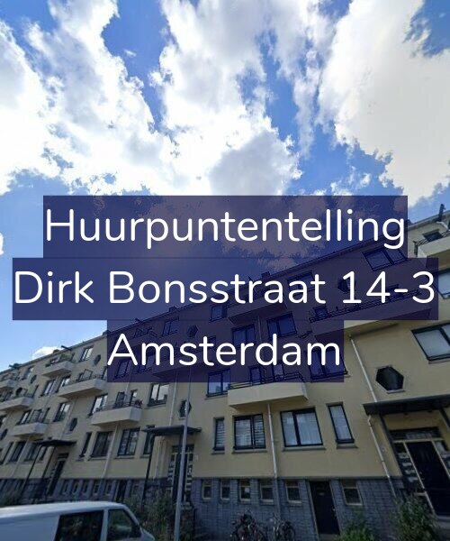 Foto gevel Huurpuntentelling voor Dirk Bonsstraat 14-3, Amsterdam