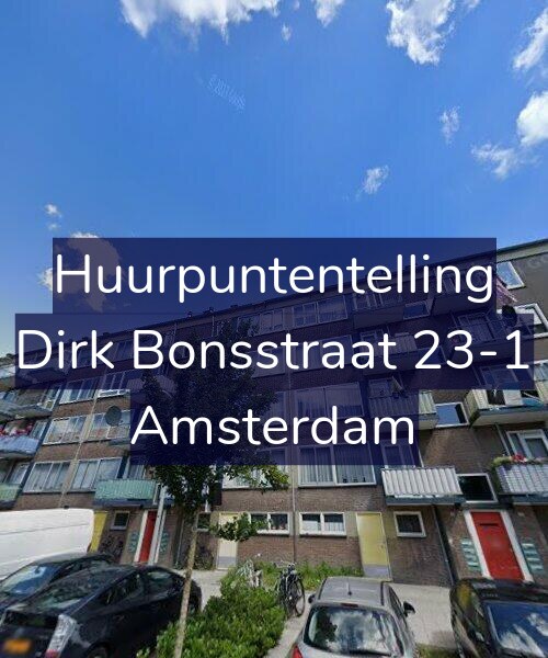 Foto gevel Huurpuntentelling voor Dirk Bonsstraat 23-1, Amsterdam