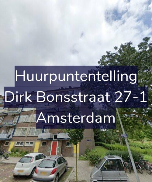 Foto gevel Huurpuntentelling voor Dirk Bonsstraat 27-1, Amsterdam