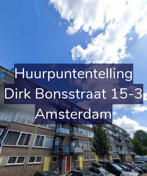 Foto gevel Huurpuntentelling voor Dirk Bonsstraat 15-3, Amsterdam