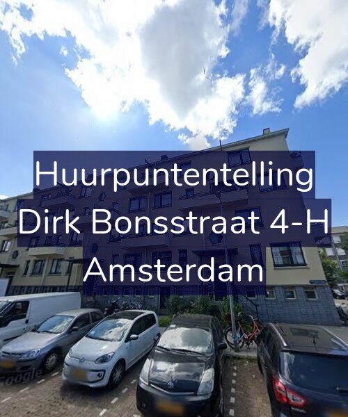 Foto gevel Huurpuntentelling voor Dirk Bonsstraat 4-H, Amsterdam