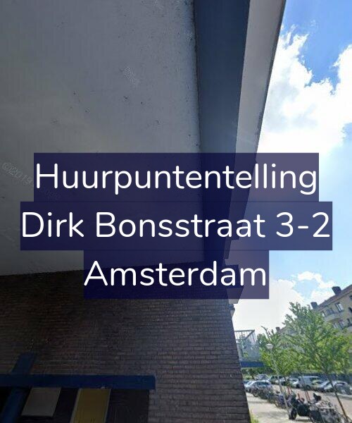 Foto gevel Huurpuntentelling voor Dirk Bonsstraat 3-2, Amsterdam