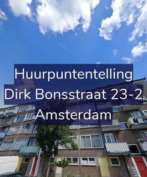 Foto gevel Huurpuntentelling voor Dirk Bonsstraat 23-2, Amsterdam