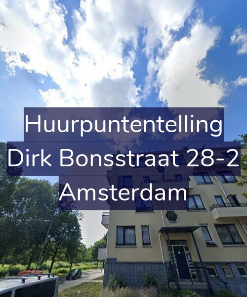 Foto gevel Huurpuntentelling voor Dirk Bonsstraat 28-2, Amsterdam