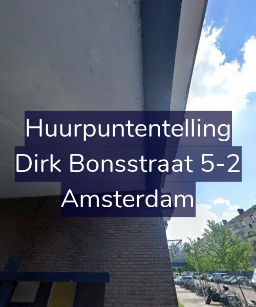 Foto gevel Huurpuntentelling voor Dirk Bonsstraat 5-2, Amsterdam