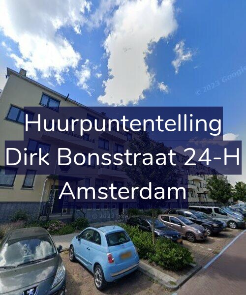 Foto gevel Huurpuntentelling voor Dirk Bonsstraat 24-H, Amsterdam
