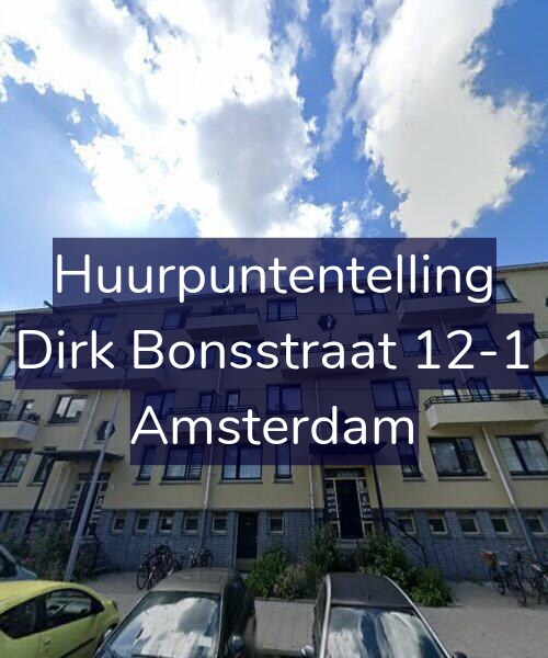 Foto gevel Huurpuntentelling voor Dirk Bonsstraat 12-1, Amsterdam